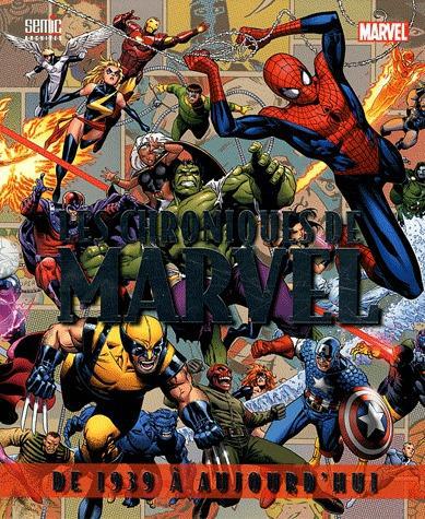 Les chroniques de Marvel ; de 1939 à aujourd'hui (édition 2011)