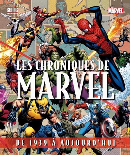 Les chroniques de Marvel ; de 1939 à aujourd'hui (édition 2013)