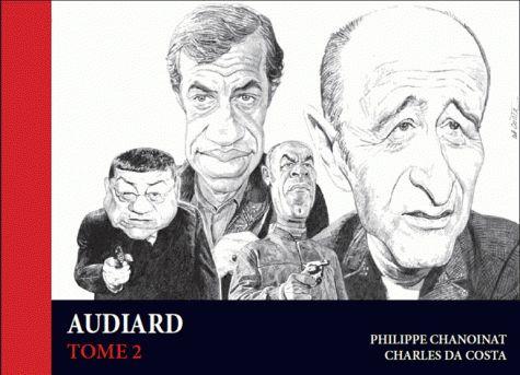 Audiard Tome 2