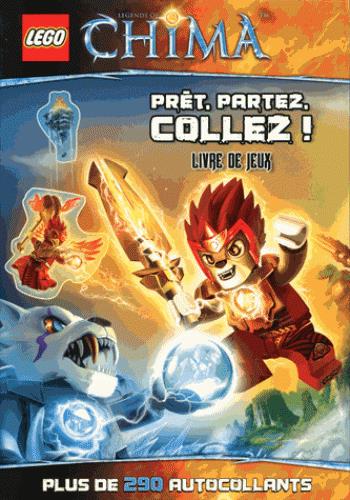 Lego - legends of Chima : prêt, partez, collez !