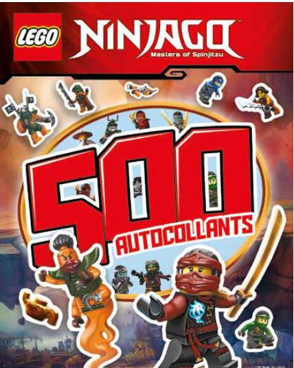Lego Ninjago - masters of Spinjitzu : 500 autocollants