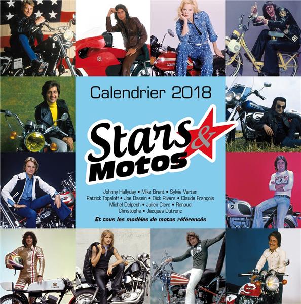 Calendrier stars et motos (édition 2018)