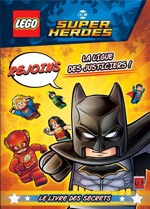 Lego DC comics - super heroes : rejoins la ligue des justiciers !