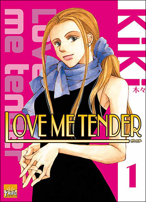 Love me tender Tome 1 - flash vidéo