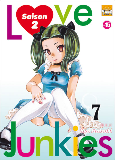 Love junkies - saison 2 Tome 7 - flash vidéo