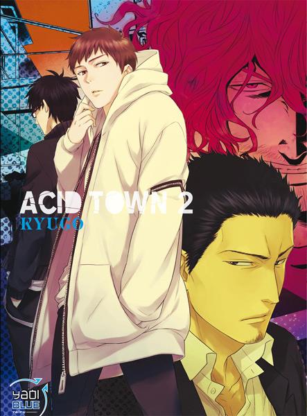 Acid town Tome 2
