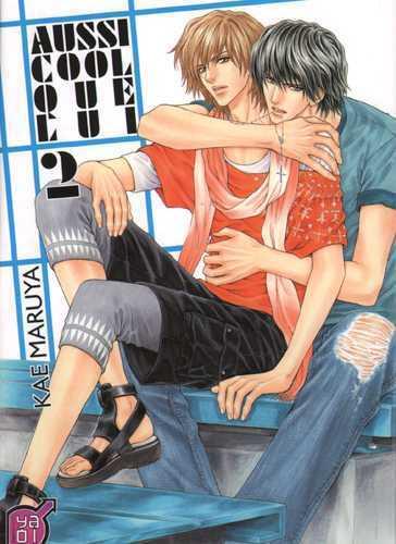 Aussi cool que lui Tome 2