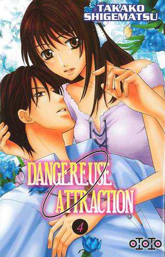 Dangereuse attraction Tome 5