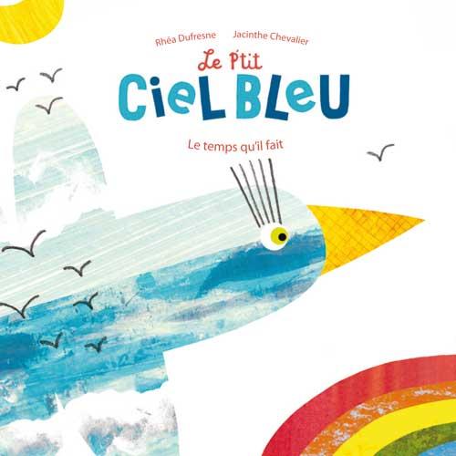 Le p'tit ciel bleu ; le temps qu'il fait - flash vidéo