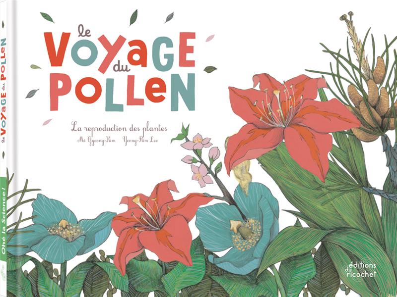 Le voyage du pollen ; la reproduction des plantes - flash vidéo