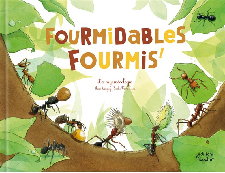 Fourmidables fourmis : la myrmécologie - flash vidéo