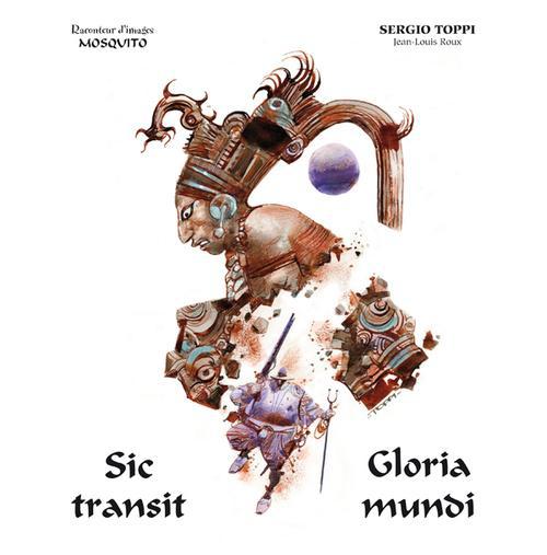 Sic transit gloria mundi - flash vidéo