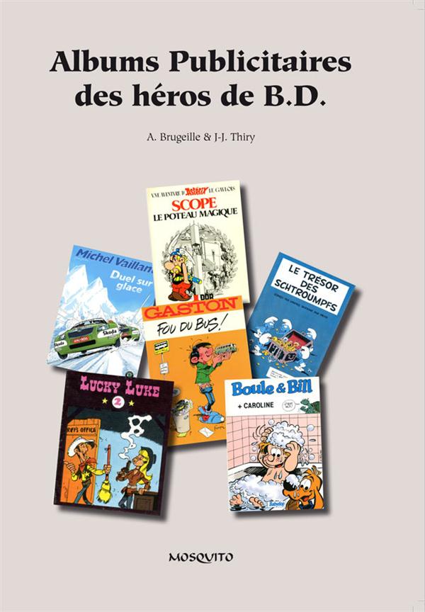 Albums publicitaires des héros de B.D. - flash vidéo