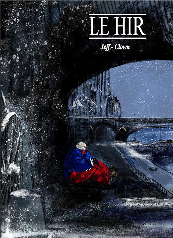 Clown Tome 3 ; Jeff - Clown