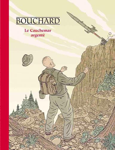 Les aventures de Bob Leclerc Tome 1 : le cauchemar argenté
