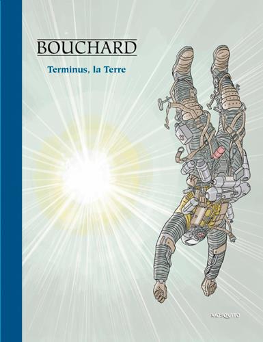 Les aventures de Bob Leclerc Tome 2 : terminus, la Terre - flash vidéo