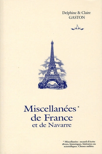 Miscellanées de france et de navarre