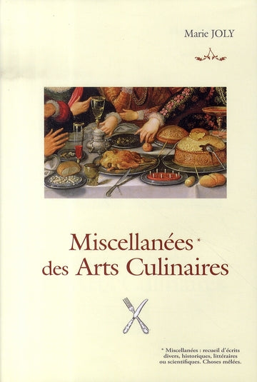 Miscellanées des arts culinaires