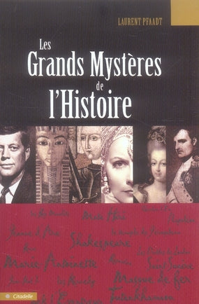 Les grands mystères de l'histoire