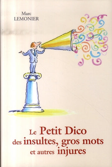 Le petit dico des insultes