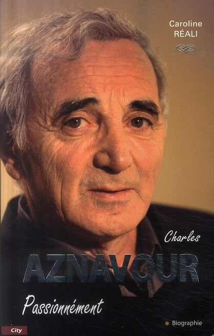 Charles Aznavour passionnément