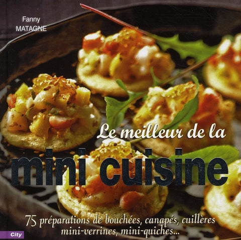 Le meilleur de la mini-cuisine