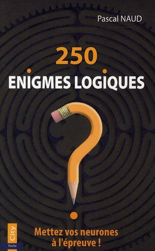 250 énigmes logiques