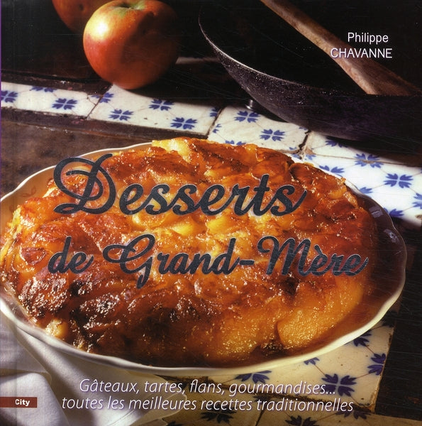Desserts de grand-mère