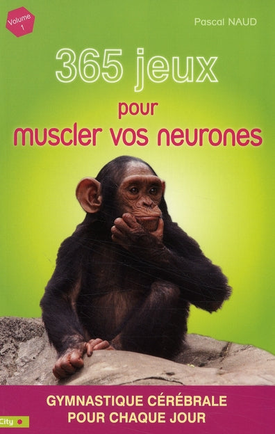 365 exercices pour muscler vos neurones
