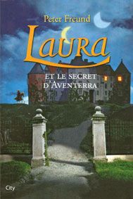 Laura, le secret d'Aventerra