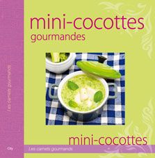 Mini-cocottes gourmandes