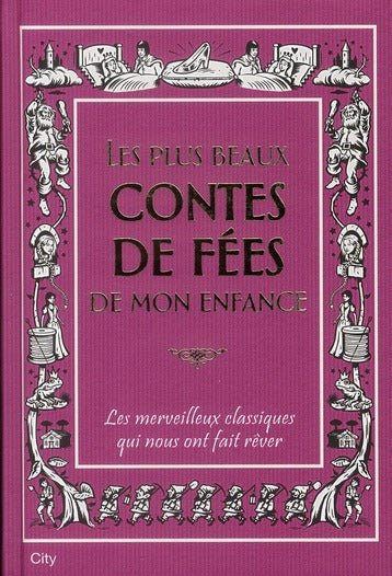 Les plus beaux contes de fées de mon enfance