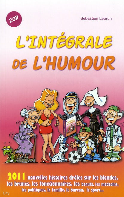 L'intégrale de l'humour 2011