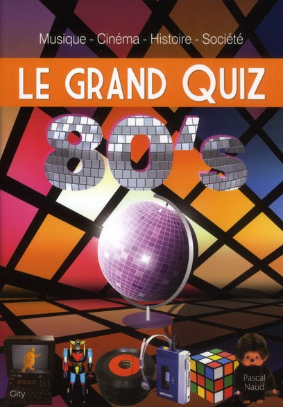 Le grand quiz 80's