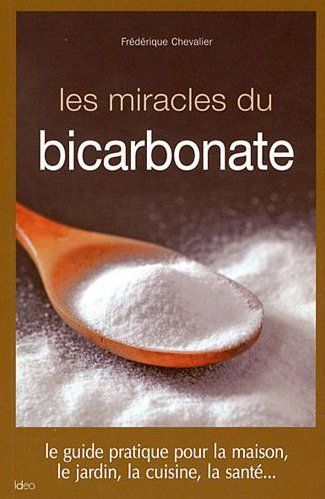 Les miracles du bicarbonate de soude