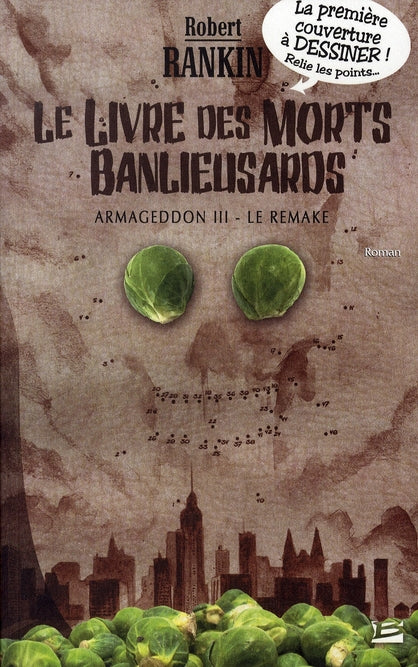 Armageddon Tome 3 ; le  livre des morts banlieusards, le remake