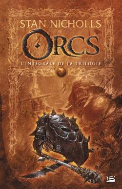 Orcs : Intégrale Tomes 1 à 3