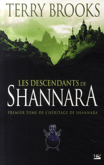 L'héritage de Shannara Tome 1 : les descendants de Shannara