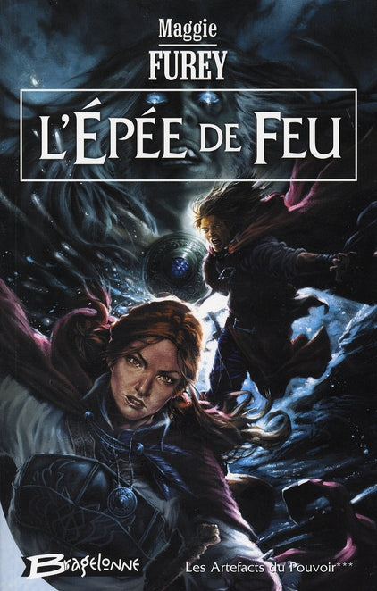 Les artefacts du pouvoir Tome 3 ; l'épée de feu
