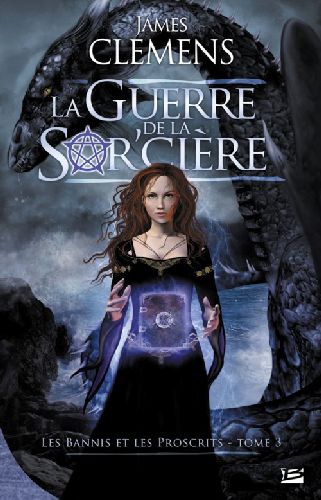 Les bannis et les proscrits Tome 3