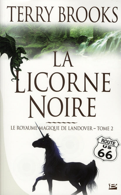 Le royaume magique de Landover Tome 2 : la licorne noire