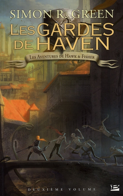 Les aventures de Hawk & Fisher : Intégrale vol.2 : les gardes de Haven