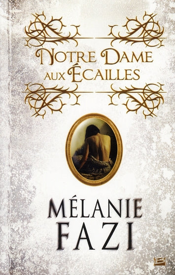 Notre Dame aux écailles
