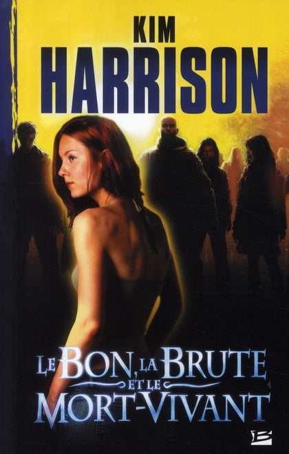 Le bon, la brute et le mort-vivant