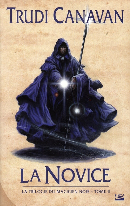 La trilogie du magicien noir Tome 2 : la novice