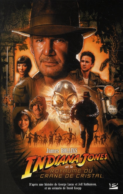 Indiana Jones et le royaume du crâne de cristal