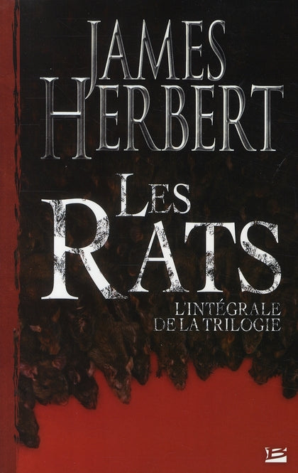 Les rats ; l'intégrale