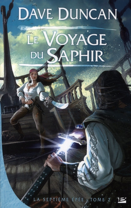 La septième épée Tome 2 : le voyage du saphir