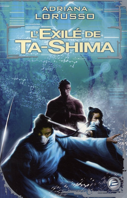 Ta-Shima Tome 2 : l'éxilée de Ta-Shima