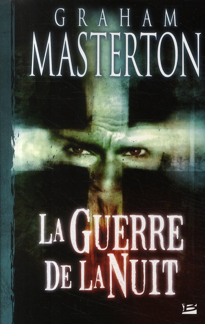 Les guerriers de la nuit Tome 4 ; la guerre de la nuit